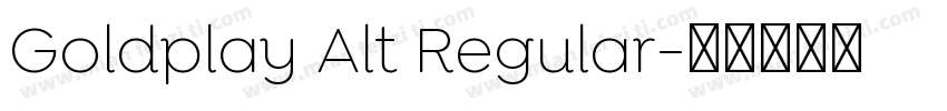 Goldplay Alt Regular字体转换